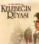 Kelebeğin rüyası hemen izle